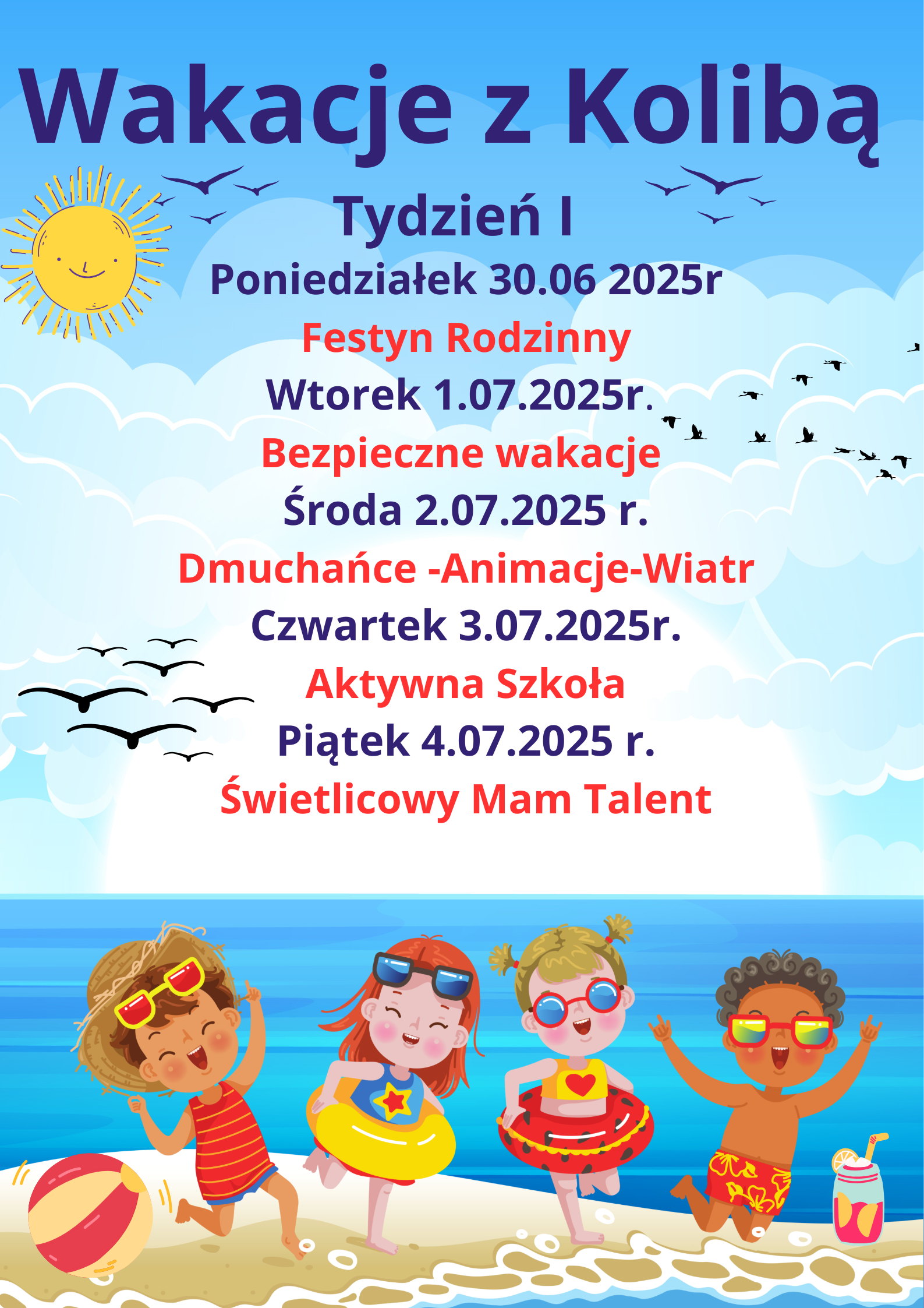 Wakacje z Kolibą (tydzień I :  30.06-4.07.2025r.)