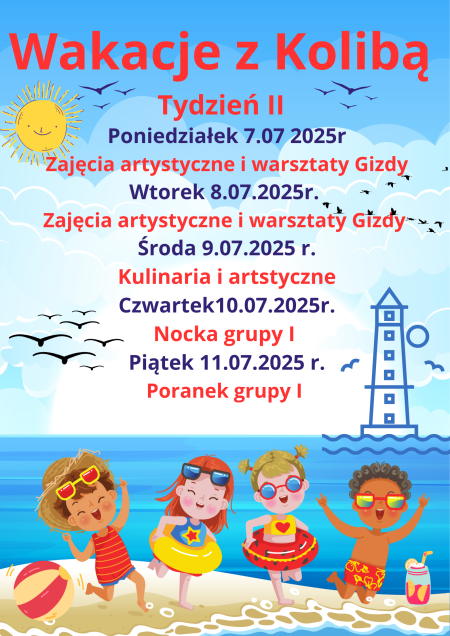 Wakacje z Kolibą (tydzień II :  7.07-11.07.2025r.)