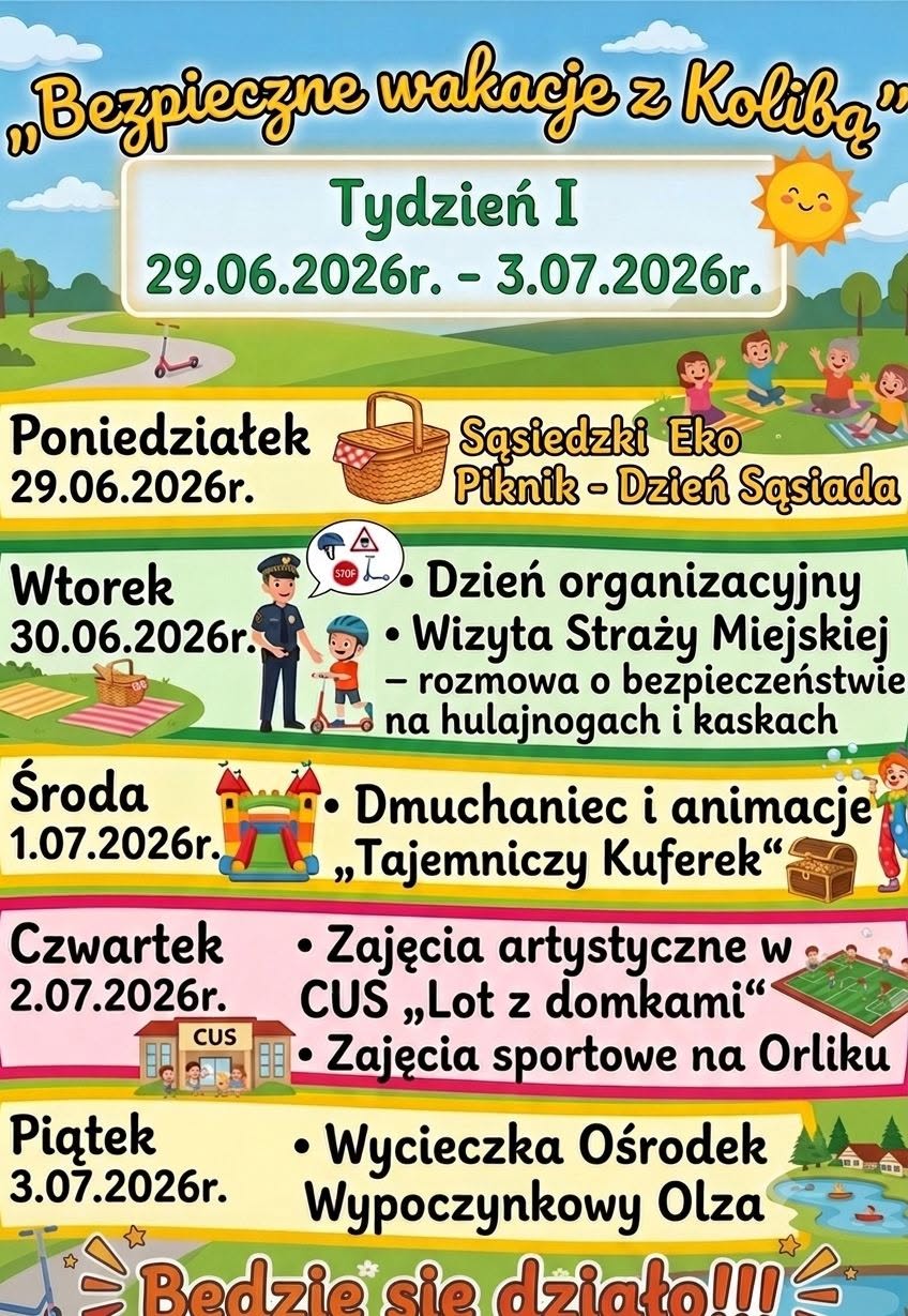 Bezpieczne Wakacje z Kolibą - tydzień I